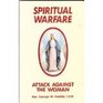 Spiritual Warfare Attack Against the Woman