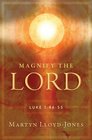 Magnify the Lord Luke 14655