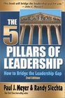The Five Pillars of Leadership  How to Bridge the Leadership Gap