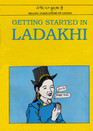Getting Started in Ladakhi