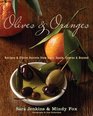 Olives and Oranges Recipes and Flavor Secrets from Italy Spain Cyprus and Beyond