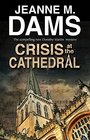 Crisis at the Cathedral (A Dorothy Martin Mystery)