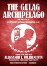 The Gulag Archipelago VOLUME 3 An Experiment in Literary Investigation Section VVII
