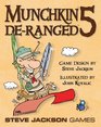 De-ranged (Munchkin 5)