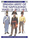 Spanish Army of the Napoleonic Wars  18121815