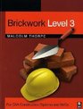 Brickwork Level 3 For CAA Construction Diploma and NVQs