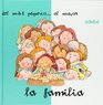 La familia Del mas pequeno al mayor