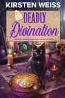 Deadly Divination Book 7 in the Paranormal Museum Cozy Mystery Novels