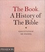 The Book : A History of the Bible