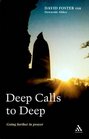 Deep Calls to Deep Going Further in Prayer