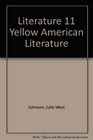 Literature 11 Yellow American Literature