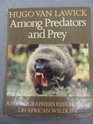 Among Predators and Prey