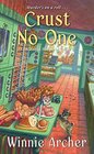 Crust No One (Bread Shop, Bk 2)