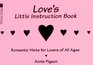 Love's Little Instruction Book Romance Hints for Lovers of All Ages
