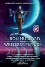 L Ron Hubbard Presents Writers of the Future Volume 40 The Best New SF  Fantasy of the Year