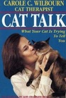 Cat Talk: What Your Cat is Trying to Tell You