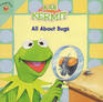 Ask Kermit: All About Bugs