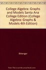 College Algebra Graphs and Models Santa Ana College Edition