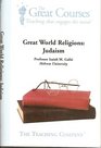 The Great World Religions: Judaism Audio CD (The Great Courses, Judaism)