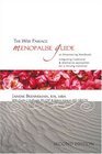 The Wise Passage Menopause Guide: An Empowering Handbook Integrating Traditional & Alternative Approaches for a Thriving Transition