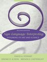 Sign Language Interpreting Exploring Its Art and Science Second Edition