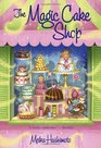 The Magic Cake Shop