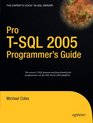 Pro TSQL 2005 Programmer's Guide