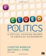 Clued in to Politics A Critical Thinking Reader in American Government