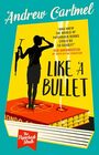 Like a Bullet (The Paperback Sleuth)
