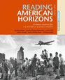 Reading American Horizons Primary Sources for US History in a Global Context Volume II