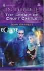 The Legacy of Croft Castle (Eclipse) (Harlequin Intrigue, No 804)
