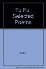 Tu Fu Selected Poems