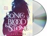 Song of Blood  Stone Earthsinger Chronicles Book One