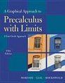 Graphical Approach to Precalculus W/Limits