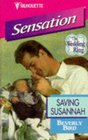 Saving Susannah (Silhouette Intimate Moments, No 814)