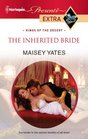 The Inherited Bride (Kings of the Desert) (Harlequin Presents Extra, No 150)