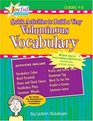 Joyful Learning Quick Activities to Build a Very Voluminous Vocabulary 50 Great Ways to Boost Reading Comprehension Writing Skills and Test Scores