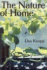 The Nature of Home A Lexicon and Essays