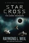 The Star Cross The Dark Invaders
