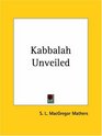Kabbalah Unveiled