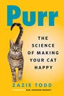 Purr The Science of Making Your Cat Happy