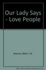 Our Lady Says  Love People