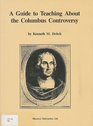 Guide to Teaching About the Columbus Controversy