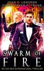Swarm of Fire (Las Vegas Paranormal Police Department) (Volume 5)