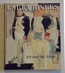 Larry Rivers Art and the Artist