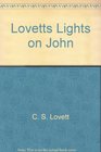 Lovetts Lights on John
