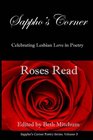 Roses Read Sappho's Corner Poetry Series