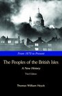 The Peoples of the British Isles A New History From 1870 to Present
