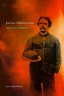 Julian Hawthorne The Life of a Prodigal Son