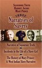 Three Narratives of Slavery